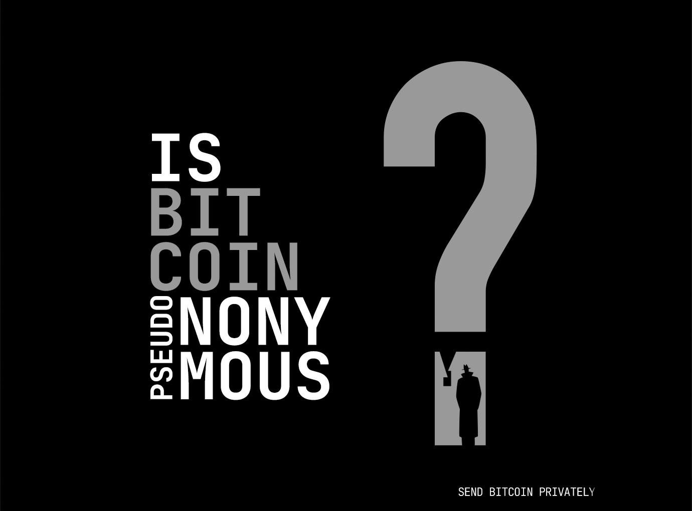 Is Bitcoin anonymous?